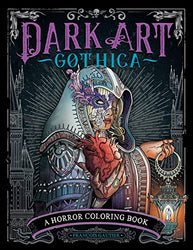 Dark Art Gothica: A Horror Coloring Book