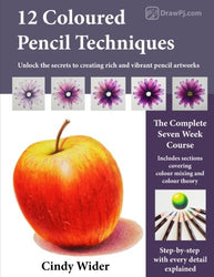12 Coloured Pencil Techniques: Unlock the secrets to creating rich and vibrant pencil artworks
