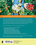 Grow Your Own Mini Fruit Garden: Planting and Tending Small Fruit Trees and Berries in Gardens and Containers
