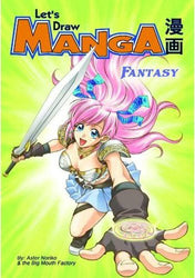Let's Draw Manga: Fantasy