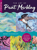 The Art of Paint Marbling: Tips, techniques, and step-by-step instructions for creating colorful marbled art on paper (Fluid Art Series, 3)