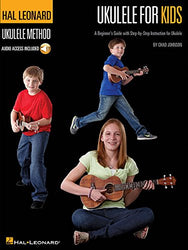 Ukulele for Kids - The Hal Leonard Ukulele Method: A Beginner's Guide with Step-by-Step Instruction for Ukulele