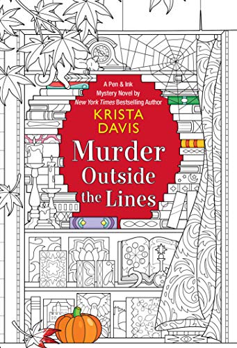 Murder Outside the Lines (Pen & Ink Book 3)