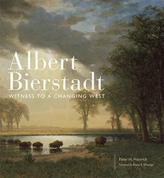 Albert Bierstadt: Witness to a Changing West (Volume 30) (The Charles M. Russell Center Series on Art and Photography of the American West)