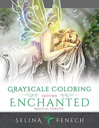 Enchanted Magical Forests - Grayscale Coloring Edition (Grayscale Coloring Books by Selina)