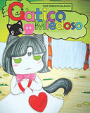 Gatico Miedoso: Vol 1 (Spanish Edition)