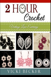 Vintage Lace Earrings (2 Hour Crochet) (Volume 1)
