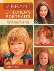 Vibrant Children's Portraits: Painting Beautiful Hair and Skin Tones with Oils