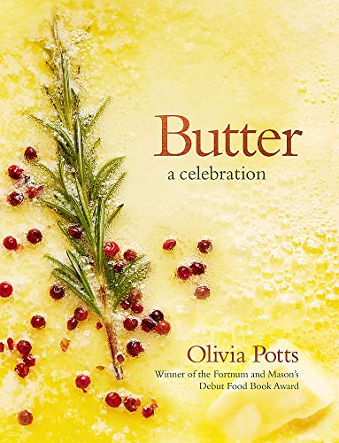 Butter: A Celebration