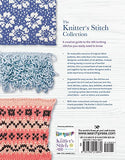 Knitter’s Stitch Collection, The: A creative guide to the 300 knitting stitches you really need to know