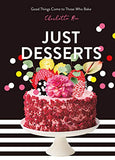 Just Desserts: Good Things Come to Those Who Bake