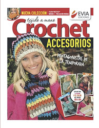 Accesorios tejidos a crochet 2: Guía práctica para el tejido a crochet de bufandas, gorros, polainas, carteras y otros accesorios (Spanish Edition)