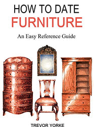 How To Date Furniture: An Easy Reference Guide