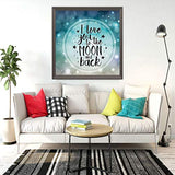 Qoalips I Love You to The Moon and Back 5D Diamond Painting Kits, Inspirational Quote Romantic Painting Arts Craft Canvas Full Drill Cross Stitch, 12x12 Inch