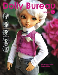 Dolly Bureau: Doll Patterns and Fashion (Volume 2)