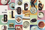 How to Cook: Building Blocks and 100 Simple Recipes for a Lifetime of Meals: A Cookbook