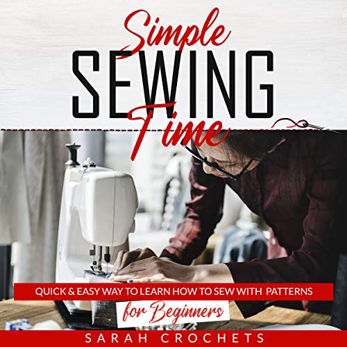 Simple sewing time: Quick & Easy Way To Learn How To Sew With  Patterns for Beginner