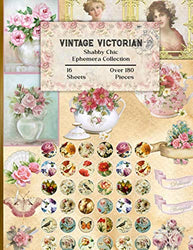 Vintage Victorian Shabby Chic Ephemera Collection: 16 Sheets and Over 180 Ephemera Pieces for DIY Cards, Scrapbooking, Decorations, Decoupage, ... Projects - Bonus with 3 Background Papers
