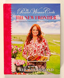 The Pioneer Woman Cooks: The New Frontier