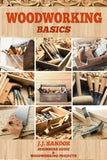 Woodworking: Woodworking for beginners, DIY Project Plans, Woodworking book, Learn fast how to start with woodworking projects Step by Step (Woodworking Basics)