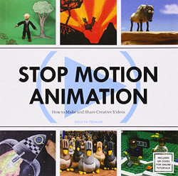 Stop Motion Animation: How to Make & Share Creative Videos
