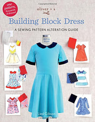 Oliver + S Building Block Dress: A Sewing Pattern Alteration Guide