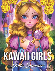 Kawaii Girls: An Adult Coloring Book with Adorable Anime Portraits, Cute Fantasy Women, and Fun Fashion Designs (Relaxation Gifts)