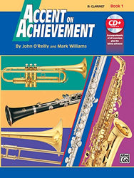 Accent on Achievement, B flat Clarinet Book 1