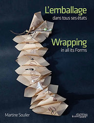 Wrapping in all its Forms (Stichting Kunstboek) (French Edition)