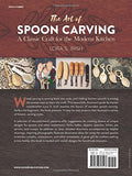 The Art of Spoon Carving: A Classic Craft for the Modern Kitchen