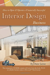 How To Open & Operate A Financially Successful Interior Design Business (With Companion CD-ROM)
