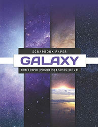 Galaxy Scrapbook Paper: Galaxy Craft Paper, Decorative Paper Pad, Designer Paper Pad For Scrapbooking, Printmaking, Origami DIY Craft Projects (Scrapbook Paper Pack)