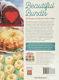 Beautiful Bundts: 100 Recipes for Delicious Cakes and More