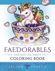 Faedorables Fantasy Tea Party (Fantasy Coloring by Selina)