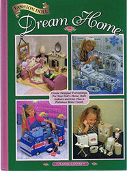 Fashion doll dream home