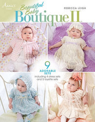 Beautiful Baby Boutique II (Annie's Crochet)
