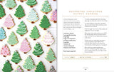 Christmas Baking: Festive Cookies, Candies, Cakes, Breads, and Snacks to Bring Comfort and Joy to Your Holiday