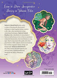 Fairies in Colored Pencil: Learn to draw imaginative fairies in vibrant color