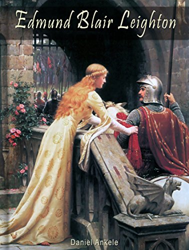 Edmund Blair Leighton: 90 Pre-Raphaelite Paintings