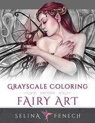Fairy Art - Grayscale Coloring Edition (Grayscale Coloring Books by Selina)