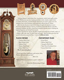 Complete Guide to Making Wooden Clocks, 3rd Edition: 37 Woodworking Projects for Traditional, Shaker & Contemporary Designs (Fox Chapel Publishing) Includes Plans for Grandfather, Mantel & Desk Clocks