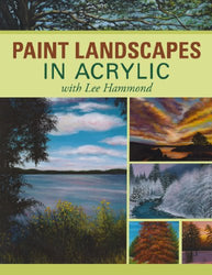 Paint Landscapes in Acrylic with Lee Hammond
