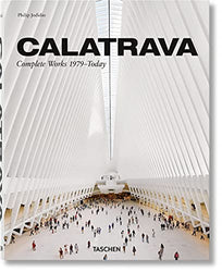 Calatrava. Complete Works 1979–Today (English, French and German Edition) (Multilingual, French and German Edition)