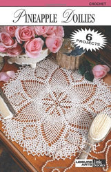 Pineapple Doilies  (Leisure Arts #75013) (Leisure Arts Little Books)