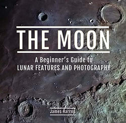 The Moon: A Beginner’s Guide to Lunar Features and Photography