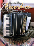 How To Play the Accordion * with CD