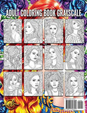 Grayscale Adult Coloring Book | Fiercely Gorgeous: Coloring Pages for Adults Relaxation Featuring Beautiful Portrait with Flowers for Stress Relief and Happiness