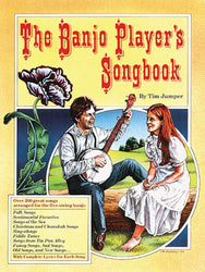 The Banjo Player's Songbook: Over 200 great songs arranged for the five-string banjo