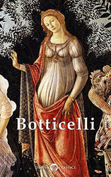 Delphi Complete Works of Sandro Botticelli (Illustrated) (Masters of Art Book 20)