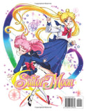 SAILOR MOON: Amazing Sailor Moon Illustrations Coloring pages for Sailor Moon Fans And For Adults, Teenagers Awesome Exclusive Images with Fun, Easy, and Relaxing